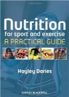 تغذیه برای ورزش و تمرینNutrition for Sport and Exercise: A Practical Guide