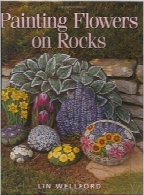 نقاشی گل بر روی سنگPainting Flowers on Rocks