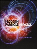 فیزیک ذرات مدرنModern Particle Physics