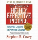 7 عادت مردمان موثرThe 7 Habits of Highly Effective People: Powerful Lessons in Personal Change