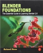 مبانی نرم‌افزار BlenderBlender Foundations: The Essential Guide to Learning Blender 2.6