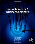 رادیوشیمی و شیمی هسته‌ایRadiochemistry and Nuclear Chemistry, Fourth Edition