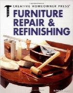 تعمیر و بازپرداخت وسایل خانهFurniture Repair & Refinishing (Ultimate Guide To… (Creative Homeowner))