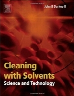 تمیزکردن با حلال‌ها؛ علم و تکنولوژیCleaning with Solvents: Science and Technology