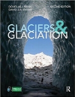 یخچال‌های طبیعی و یخبندانGlaciers and Glaciation, 2nd edition (Hodder Arnold Publication)