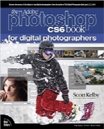 Adobe Photoshop CS6 برای عکاسان دیجیتالThe Adobe Photoshop CS6 Book for Digital Photographers