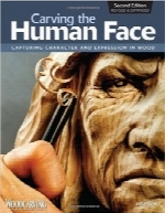 کنده‌کاری صورت انسانCarving the Human Face: Capturing Character and Expression in Wood