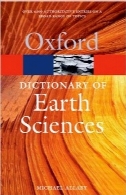 فرهنگ لغت علوم زمینDictionary of Earth Sciences (Oxford Paperback Reference)