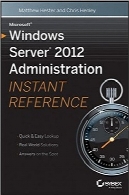 مرجع مدیریت ویندوز سرور 2012 مایکروسافتMicrosoft Windows Server 2012 Administration Instant Reference
