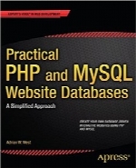 پایگاه داده‌ وب‌سایت با PHP و MySQL کاربردیPractical PHP and MySQL Website Databases: A Simplified Approach
