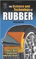 علم و تکنولوژی لاستیکScience and Technology of Rubber, Third Edition