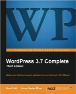 راهنمای کامل WordPress 3.7WordPress 3.7 Complete: Third Edition