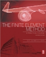 روش المان محدودThe Finite Element Method, Second Edition: A Practical Course
