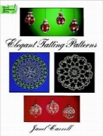 الگوهای زیبای توری حاشیه‌ لباسElegant Tatting Patterns (Dover Knitting, Crochet, Tatting, Lace)