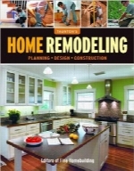 بازسازی خانه؛ برنامه‌ریزی، طراحی، ساخت‌و‌سازHome Remodeling: Planning*Design*Construction
