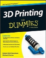 چاپ سه‌بعدی به‌زبان ساده3D Printing For Dummies