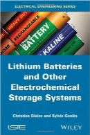 باتری‌های لیتیوم و دیگر سیستم‌های ذخیره‌سازی الکتروشیمیاییLithium Batteries and other Electrochemical Storage Systems