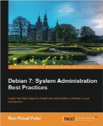 سیستم‌عامل Debian 7Debian 7: System Administration Best Practices