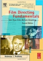 اصول کارگردانی فیلمFilm Directing Fundamentals: See Your Film Before Shooting
