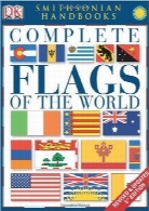 راهنمای کامل پرچم‌های جهانComplete Flags of the World (Smithsonian Handbooks)