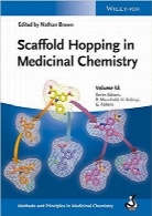 جهش اسکافولد در شیمی داروییScaffold Hopping in Medicinal Chemistry