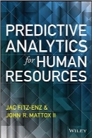 تجزیه‌ و تحلیل پیش‌بینی برای منابع انسانیPredictive Analytics for Human Resources (Wiley and SAS Business Series)