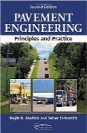 مهندسی روسازیPavement Engineering: Principles and Practice, Second Edition