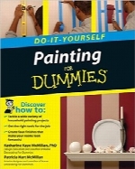 خودآموز نقاشی خانه به‌زبان سادهPainting Do-It-Yourself For Dummies