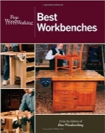 بهترین میزهای کارFine Woodworking Best Workbenches