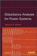 تجزیه و تحلیل اختلال سیستم‌های قدرتDisturbance Analysis for Power Systems
