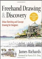 طراحی و اکتشاف با دست باز؛ اسکچینگ و طراحی مفهومی شهری برای طراحانFreehand Drawing and Discovery: Urban Sketching and Concept Drawing for Designers