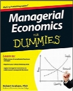 اقتصاد مدیریتی به‌زبان سادهManagerial Economics For Dummies