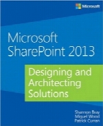 راه حل‌های طراحی و معماری مایکروسافت شیرپوینت 2013Microsoft SharePoint 2013 Designing and Architecting Solutions
