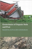 ژئوتکنیک خاک‌های آلی و زغال سنگ نارسGeotechnics of Organic Soils and Peat