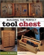 ساخت یک قفسه ابزار عالیBuilding the Perfect Tool Chest