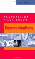 کنترل خطای خلبان؛ ارتباطاتControlling Pilot Error: Communications