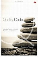 کد کیفیت؛ اصول، روش و الگوهای آزمونQuality Code: Software Testing Principles, Practices, and Patterns