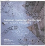 معماری منظره اروپاییEuropean Landscape Architecture: Best Practice in Detailing