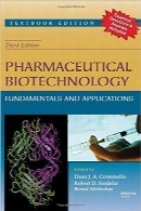 بیوتکنولوژی داروییPharmaceutical Biotechnology: Fundamentals and Applications, Third Edition