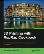 راهنمای چاپ 3D با ماشین RepRap3D Printing with RepRap Cookbook