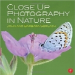 عکاسی نمای نزدیک در طبیعتClose Up Photography in Nature