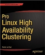 خوشه‌بندی با قابلیت دسترسی بالای لینوکس برای حرفه‌ای‌هاPro Linux High Availability Clustering