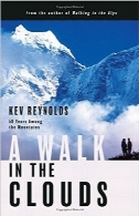 قدم زدن بر روی ابرهاA Walk in the Clouds: 50 Years Among the Mountains
