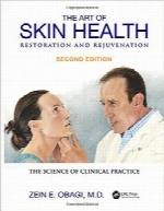 هنر ترمیم و جوانسازی پوستThe Art of Skin Health Restoration and Rejuvenation, Second Edition