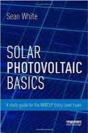فوتوولتاییک خورشیدیSolar Photovoltaic Basics: A Study Guide for the NABCEP Entry Level Exam