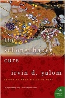 درمان شوپنهاورThe Schopenhauer Cure: A Novel (P.S.)