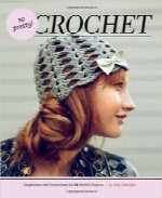 قلاب‌بافی بسیار زیباSo Pretty! Crochet: Inspiration and Instructions for 24 Stylish Projects