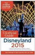 راهنمای غیررسمی پارک دیزنی‌لند 2015The Unofficial Guide to Disneyland 2015