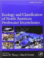 اکولوژی و طبقه‌بندی بی‌مهرگان آب شیرین آمریکای شمالیEcology and Classification of North American Freshwater Invertebrates, Third Edition (Aquatic Ecology (Academic Press))