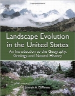 تکامل منظره در ایالات متحدهLandscape Evolution in the United States: An Introduction to the Geography, Geology, and Natural History